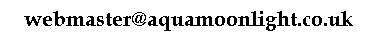 Contact webmaster for Aquamoonlight Astrology